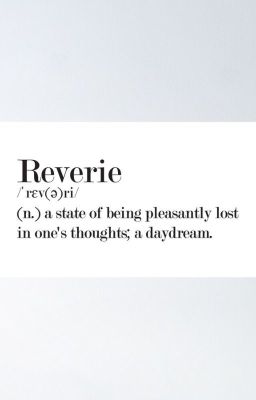 Reverie