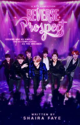 Reverse Prospect ✼ (A BTS Fanfiction)