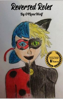 Reversed Roles ('Miraculous' Fanfic)