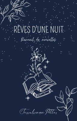 Rêves D'une Nuit • recueil de nouvelles