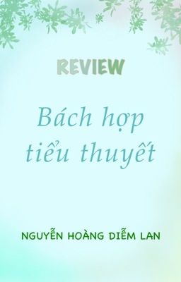 Review Bách hợp tiểu thuyết