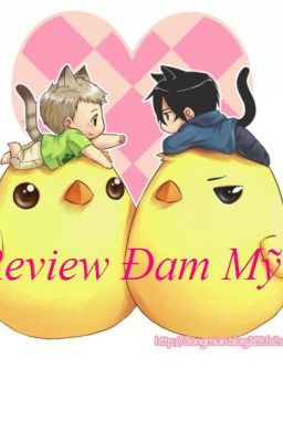 Review Đam Mỹ - List Đam Mỹ hay