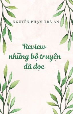 🍋🍋🍋Review ngôn tình 🍋🍋🍋