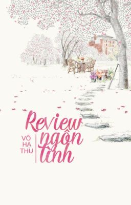 Review ngôn tình