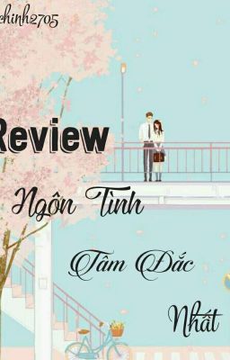 Review ngôn tình tâm đắc nhất 