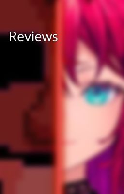 Reviews