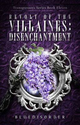 Revolt of the Villainess: Disenchantment (wlw)