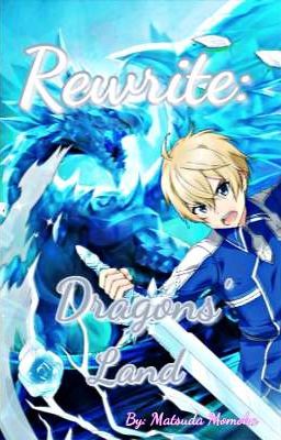 Rewrite: Dragons' Land