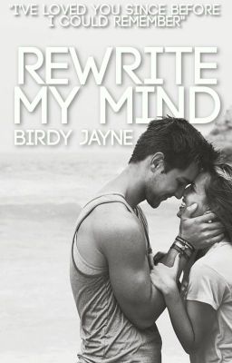 Rewrite My Mind | The Wattys 2018