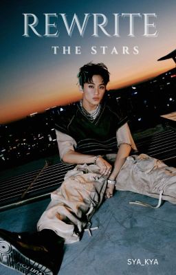 REWRITE THE STARS - MARK LEE