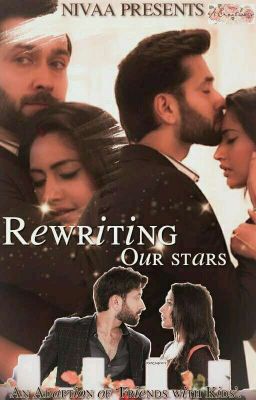 Rewriting Our Stars - A Shivika SS (COMPLETED) ✔