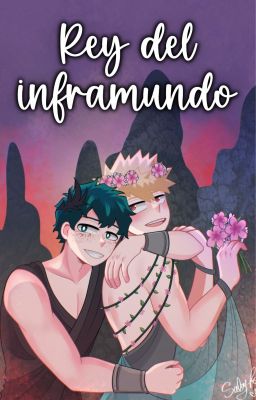 Rey del Inframundo - DekuBaku