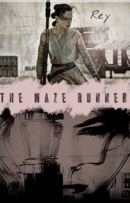 Rey - The Maze Runner [RPG]