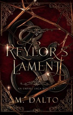 Reylor's Lament | The Empire Saga Novella #1