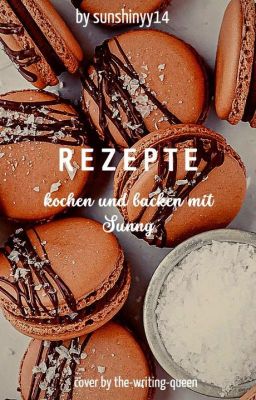 Rezepte - Kochen und Backen mit Sunny