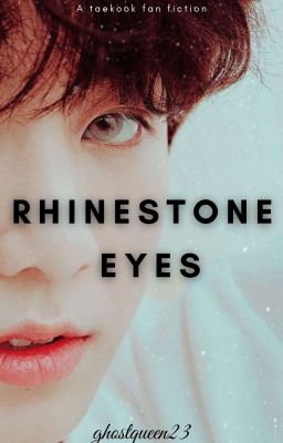 RHINESTONE EYES - Taekook