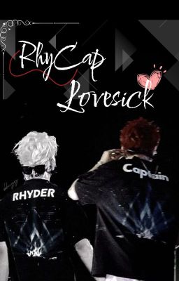 [RhyCap] Lovesick.