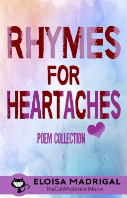 Rhymes for Heartaches (Book of Poems 2)