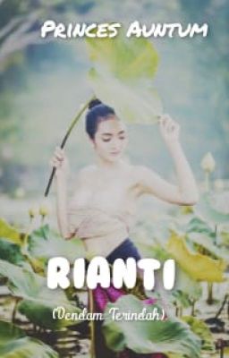 RIANTI (Dendam Terindah)