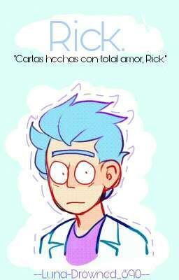 Rick |Rick & Morty fanfic|