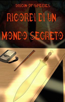 Ricordi di un Mondo Segreto - SOSPESA [LEGGERE ULTIMO AVVISO]