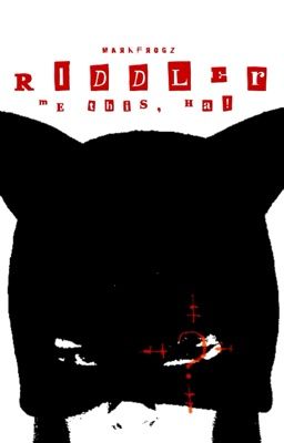 RIDDLER ⸻ SEULRENE