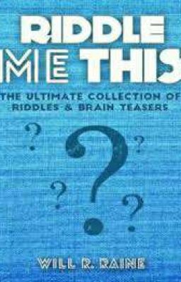 🙌  RIDDLES  AND BRAIN TEASERS🙌