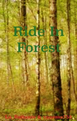 Ride in forest