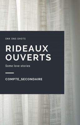 Rideaux Ouverts | Shingeki No Kyojin