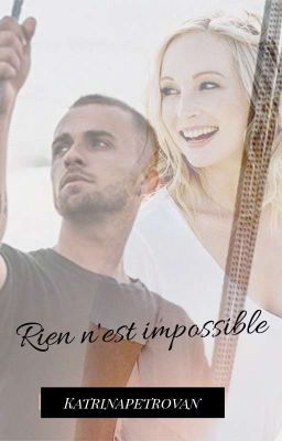 Rien n'est impossible [EN PAUSE]