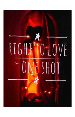 RIGHT TO LOVE 