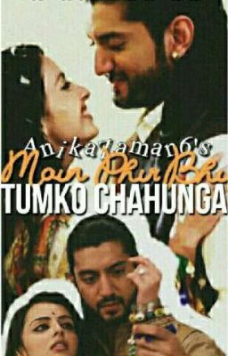 RiKara SS: Main Phir Bhi Tumko Chahunga