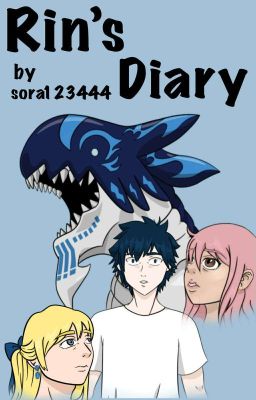 Rin's Diary- a Fairy Tail fanfiction