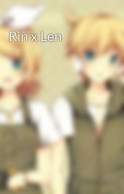 Rin x Len