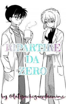 Ripartire da zero [CHIUSA]