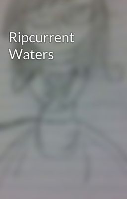 Ripcurrent Waters