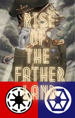 Rise of the Fatherland