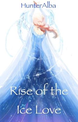 Rise of the Ice Love