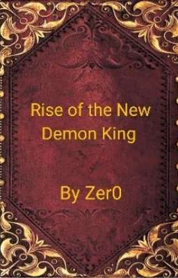 Rise of the New Demon King