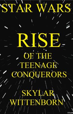 Rise of the Teenage Conquerors