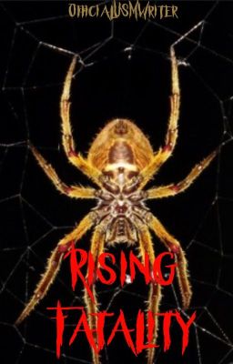 Rising Fatality (Ultimate Spider-Man Fanfic)