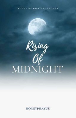 Rising Of Midnight [UNEDITED]