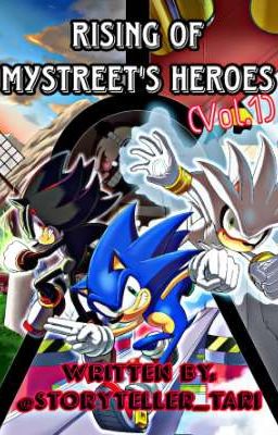 Rising of Mystreet's Heroes (Vol.1)