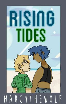 Rising Tides (Human!lapidot)