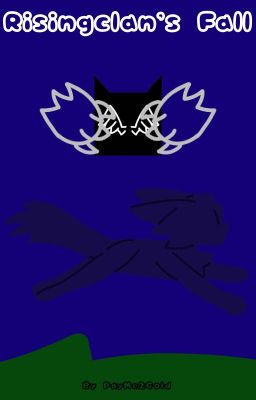 RisingClan's Fall
