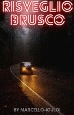 Risveglio brusco