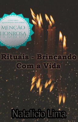 Rituais - Brincando Com a Vida (Completo)