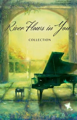 River Flows in You | Collection