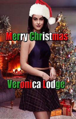 Riverdale: Merry Christmas Veronica Lodge