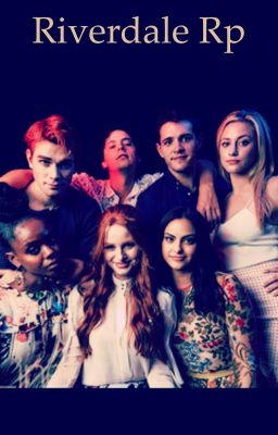 Riverdale Rp